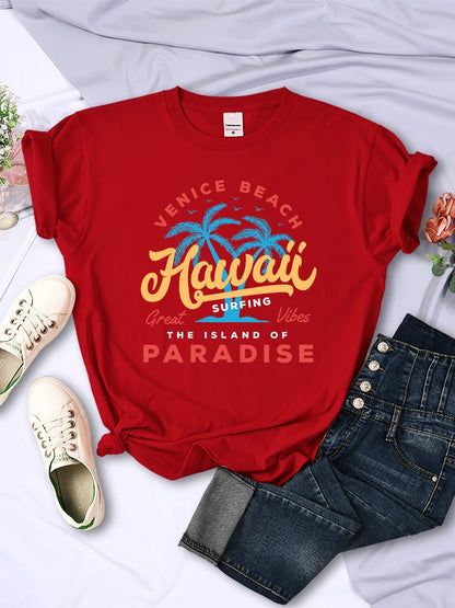 Hawaii Surfing Venice Beach The Island Of Paradise Women Tshirt Personality Trend Clothing Casual All-math Female Short Sleeve